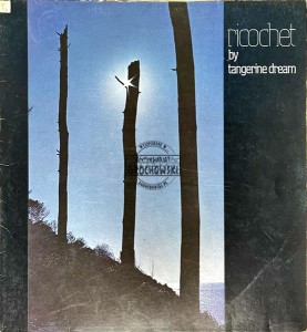 Tangerine Dream – Ricochet LP