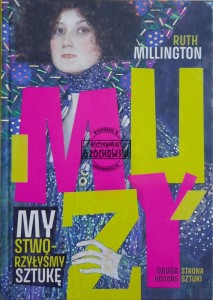 Muzy. My stworzyłyśmy sztukę