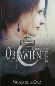 Błękitnokrwiści, Objawienie