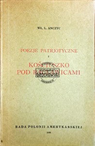 Poezje patriotyczne i Kościuszko pod Racławicami