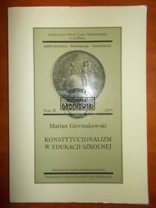 Konstytucjonalizm w edukacji szkolnej