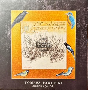 Tomasz Pawlicki – Baśniowe Gry (Trail) CD