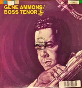 Gene Ammons – Boss Tenor LP