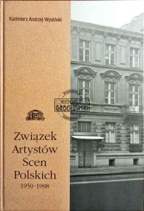 Związek Artystów Scen Polskich 1950-1998