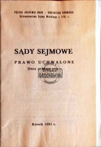 Sądy Sejmowe. Prawo Uchwalone dnia 13 maja 1791 r.