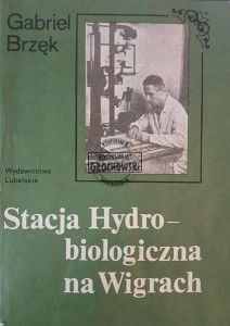 Stacja Hydrobiologiczna na Wigrach