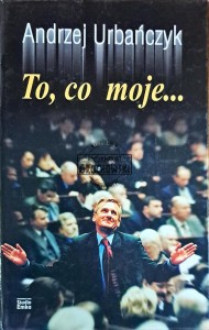 To, co moje...