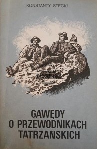 Gawędy o przewodnikach tatrzańskich