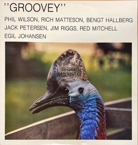 Phil Wilson, Rich Matteson, Bengt Hallberg, Jack Petersen, Jim Riggs, Red Mitchell, Egil Johansen – Groovey LP