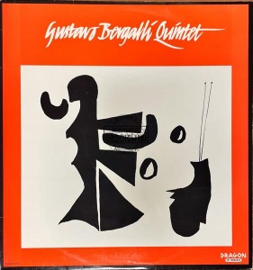 Gustavo Bergalli Quintet – Gustavo Bergalli Quintet LP