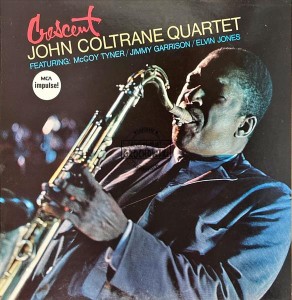 John Coltrane Quartet – Crescent LP