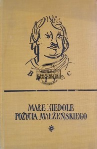 Małe niedole pożycia małżeńskiego