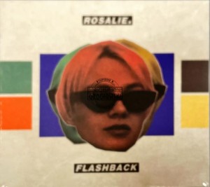 Rosalie. – Flashback CD