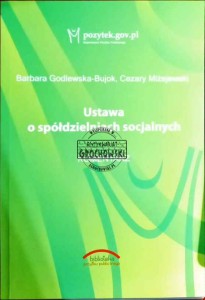 Ustawa o spółdzielniach socjalnych. Komentarz