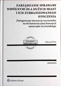 Zarządzanie sprawami wspólnymi dla dużych miast i ich zurbanizowanego otoczenia. Monografie