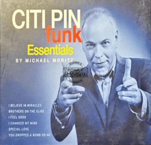 Michael Moritz - Citi Pin Funk Essentials CD