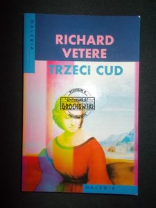 Trzecia cud (Seria: Galeria)