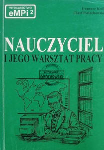 Nauczyciel i jego warsztat pracy