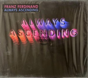 Franz Ferdinand – Always Ascending CD