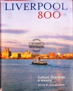 Liverpool 800. Culture, Character, History