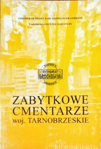 Zabytkowe cmentarze, woj. tarnobrzeskie