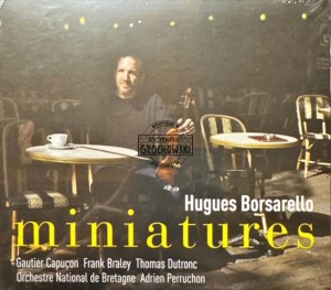 Hugues Borsarello – Miniatures CD