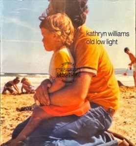 Kathryn Williams – Old Low Light CD