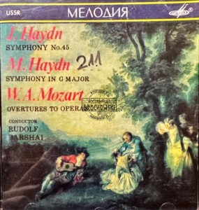 J. Haydn, M. Haydn, W. A. Mozart – J. Haydn Symphony No.45, M. Haydn Symphony In G Major, W. A. Mozart Overtures To Operas 