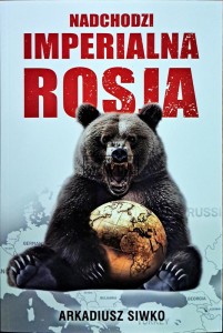 Nadchodzi imperialna Rosja