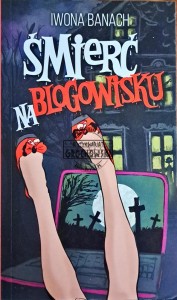 Śmierć na blogowisku