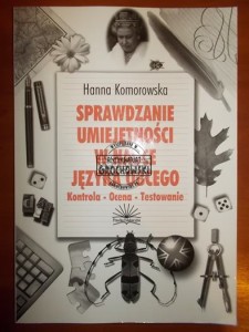 Sprawdzanie umiejętności w nauce języka obcego: kontrola, ocena, testowanie