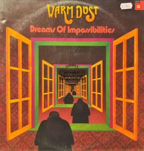 Warm Dust – Dreams Of Impossibilities 2LP