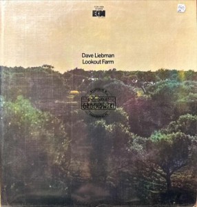 Dave Liebman – Lookout Farm LP