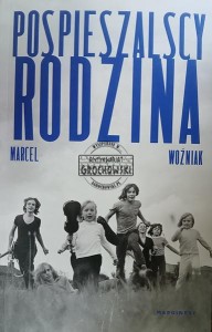 Pospieszalscy. Rodzina