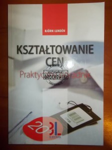 Kształtowanie cen: praktyczny poradnik