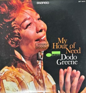 Dodo Greene – My Hour Of Need LP (Promo)