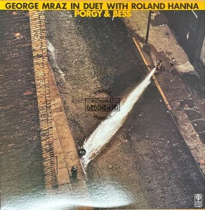 George Mraz In Duet With Roland Hanna – Porgy & Bess LP