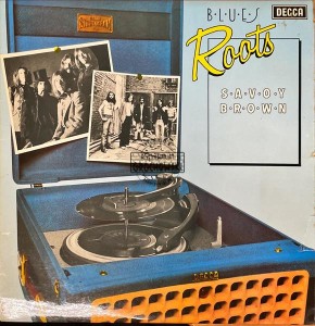 Savoy Brown – Blues Roots LP