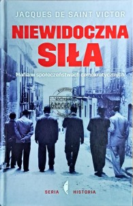 Niewidoczna siła, mafia w społeczeństwach demokratycznych