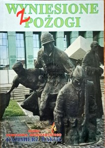 Wyniesione z pożogi nauki powstania warszawskiego