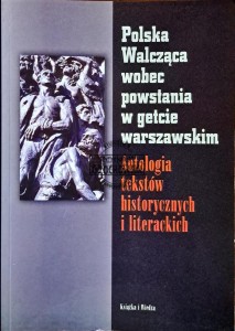 Polska Walcząca wobec powstania w getcie warszawskim