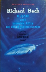 Iluzje czyli człowiek, który nie chciał być mesjaszem