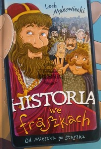 Historia we fraszkach, Od Mieszka po Staszka