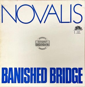 Novalis – Banished Bridge LP