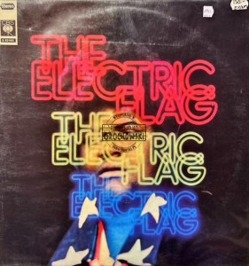 The Electric Flag – An American Music Band LP