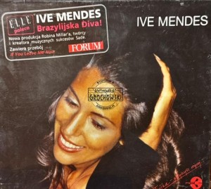 Ive Mendes – Ive Mendes CD