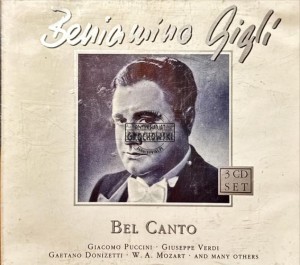 Beniamino Gigli – Bel Canto 3CD