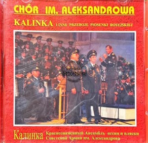 Chór Im. Aleksandrowa - Kalinka CD