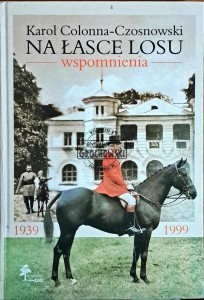 Na łasce losu. Wspomnienia