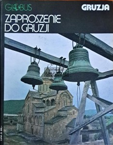 Zaproszenie do Gruzji / Słodkie morze Bajkał